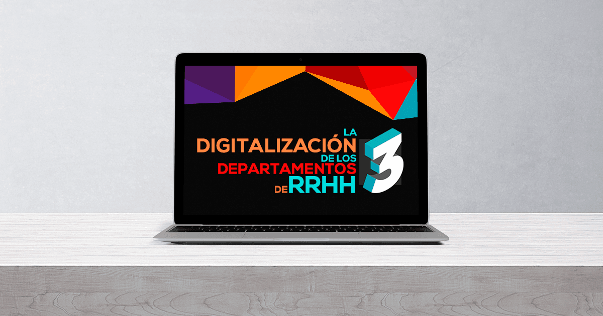 La digitalización de los departamentos de RRHH