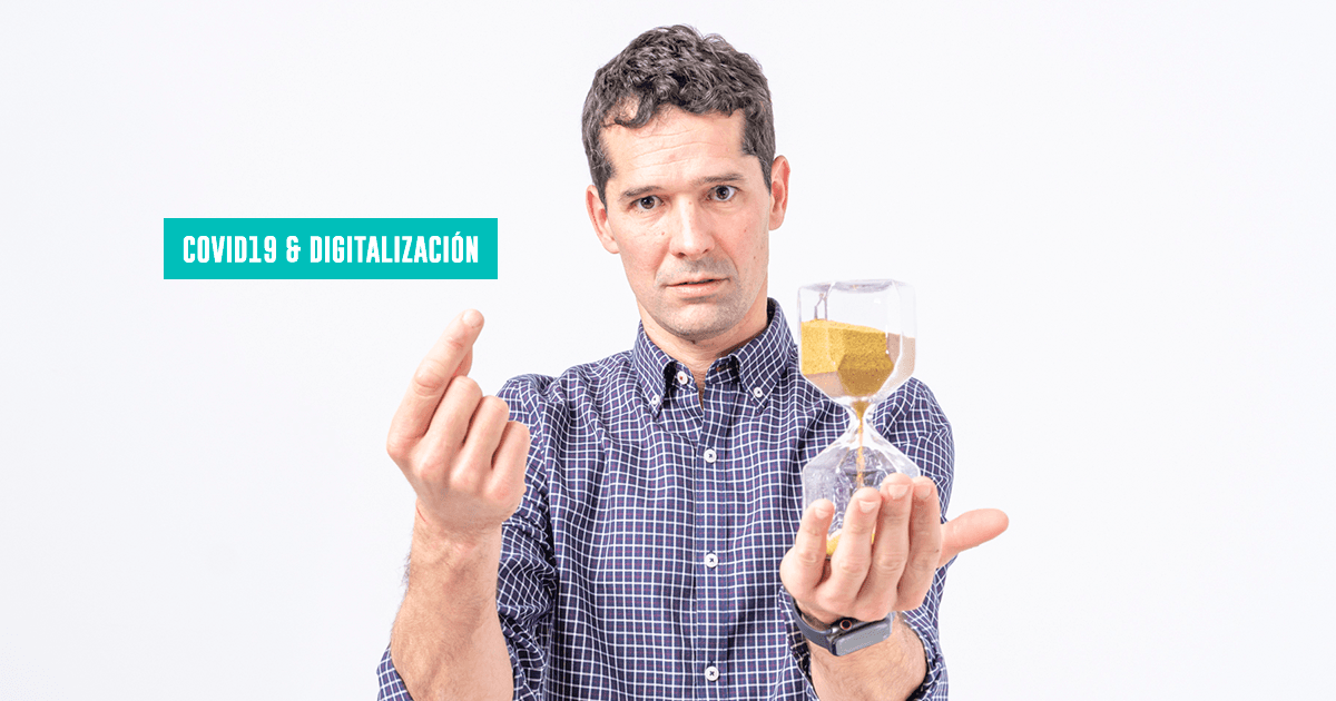 ¿Será ésta la única pandemia que vivas? ¿Aún no estás digitalizado?