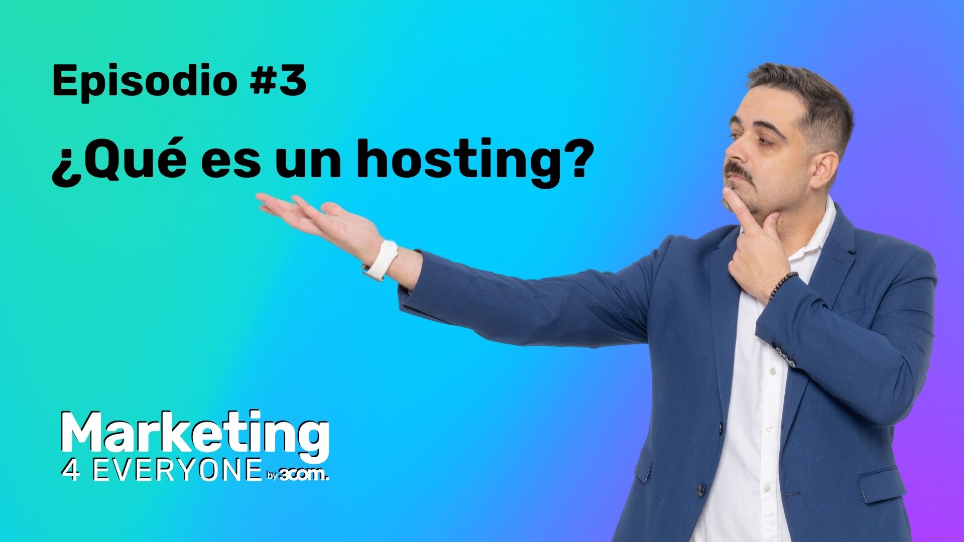 Episodio 3: ¿Qué es un hosting?